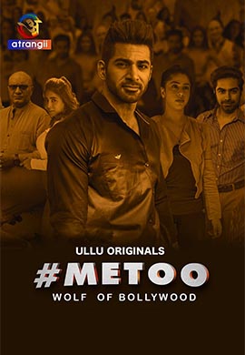 #MeToo Wolf Of Bollywood | Season 01